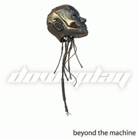 Downplay : Beyond the Machine